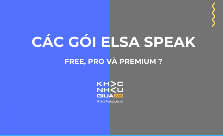 các gói Elsa Speak Free, Pro và premium